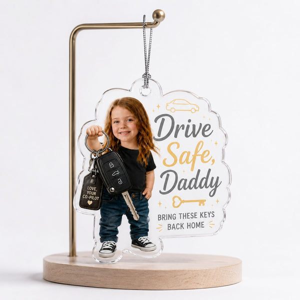 Dad, Bring Key Home Personalized Acrylic Ornament
