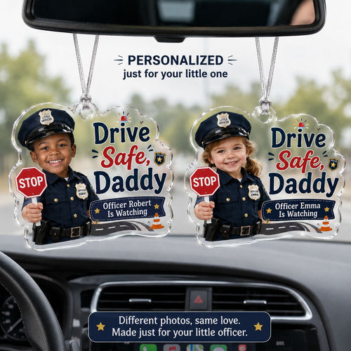 Baby Officer - Dad's Safe Drive  Personalized Acrylic Ornament