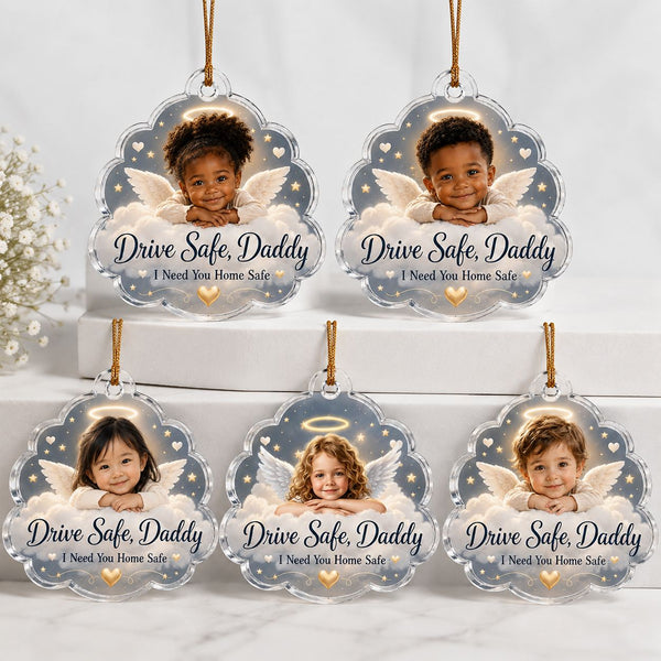 Baby Angel - Dad Safe Drive Personalized Acrylic Ornament