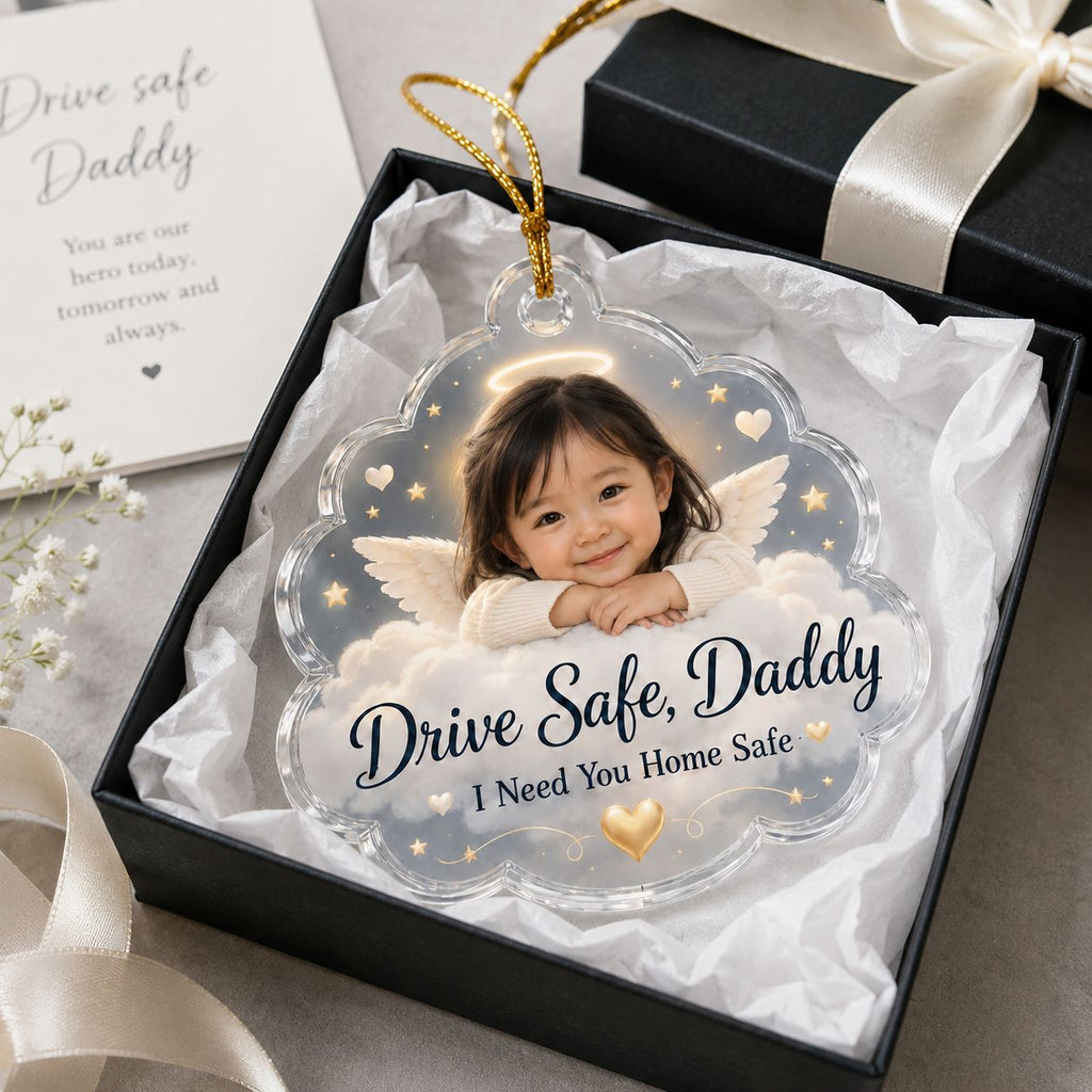 Baby Angel - Dad Safe Drive Personalized Acrylic Ornament
