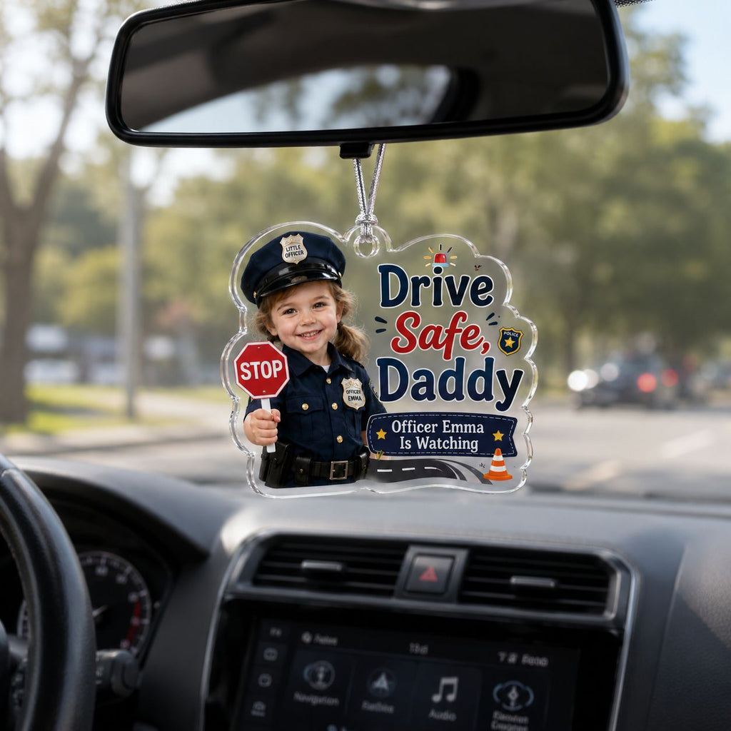 Baby Officer - Dad's Safe Drive  Personalized Acrylic Ornament